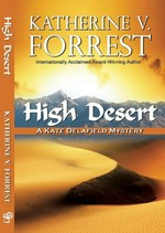 High desert / Katherine V. Forrest.