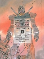Mobile Suit Gundam, the origin. Yoshikazu Yasuhiko ; [translation, Melissa Tanaka]. I, Activation /