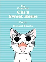 The complete Chi's sweet home. Konami Kanata ; translation, Ed Chavez. Part 1 /