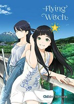 Flying witch. Chihiro Ishizuka ; translation, Melissa Tanaka. 8 /