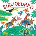 Biblioburro : a true story from Colombia [VOX Reader edition] / Jeanette Winter.