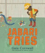 Jabari tries : [VOX Reader edition] / Gaia Cornwall.