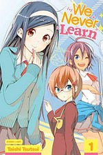 We never learn. story and art, Taishi Tsutsui ; translation, Camellia Nieh ; touch-up art & lettering: Erika Terriquez. 1 /