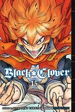 Black clover. story and art by Yūki Tabata ; translation, Sarah Neufeld, HC Language Solutions, Inc. ; touch-up art & lettering, Annaliese Christman. Volume 15, The victors /