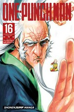 One-punch man. story by One ; art by Yusuke Murata ; translation, John Werry ; touch-up art and lettering, James Gaubatz. 16 /