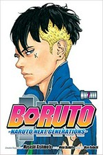 Boruto. Volume 7, Kawaki : Naruto next generations / creator/supervisor, Masashi Kishimoto ; art by Mikio Ikemoto ; script by Ukyo Kodachi ; translation: Mari Morimoto ; touch-up art & lettering, Snir Aharon.