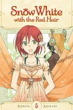 Snow White with the red hair. story and art by Sorata Akiduki ; translation, Caleb Cook ; touch-up art & lettering, Brandon Bovia. 5 /