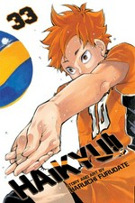 Haikyu!!. story and art by Haruichi Furudate ; translation, Adrienne Beck ; touch-up art & lettering, Erika Terriquez. 33, Monster's ball /