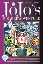 JoJo's bizarre adventure. Hirohiko Araki ; translation, Nathan A Collins ; touch-up art & lettering, Mark McMurray. Part 4, Volume 5 / Diamond is unbreakable.