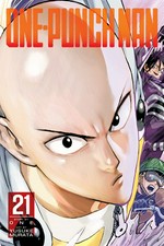 One-punch man. story by ONE ; art by Yusuke Murata ; translation, John Werry ; touch-up art and lettering, James Gaubatz. 21 /