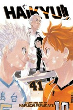 Haikyu!! story and art by Haruichi Furudate ; translation, Adrienne Beck ; touch-up art & lettering, Erika Terriquez. 41, The little giant vs.... /