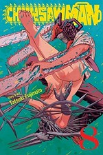Chainsaw man. story & art, Tatsuki Fujimoto ; translation, Amanda Haley ; touch-up art & lettering, Sabrina Heep. 8, Super mess /