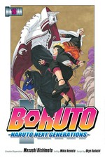 Boruto : Volume 13, Sacrifice / Naruto next generations. creator/supervisor, Masashi Kishimoto ; art by Mikio Ikemoto ; script by Ukyo Kodachi ; translation: Mari Morimoto ; touch-up art & lettering: Snir Aharon.