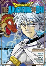 Dragon quest, the adventure of Dai. story by Riku Sanjo ; art by Koji Inada ; English translation & adaptation, Greg Werner ; touch-up art & lettering, Steve Dutro. 3, Disciples of Avan III /
