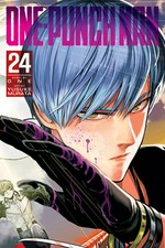 One-punch man. story by ONE ; art by Yusuke Murata ; translation, John Werry ; touch-up art and lettering, James Gaubatz. 24 /