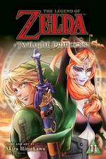 The legend of Zelda. story and art by Akira Himekawa ; translation, John Werry ; English adaptation, Stan! ; touch-up art & lettering, Evan Waldinger. 11 Twilight princess. /