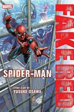 Spider-Man. story & art by Yusuke Osawa ; translation: Caleb Cook ; English adaptation: Molly Tanzer ; touch-up & lettering: Evan Waldinger. Fake red /