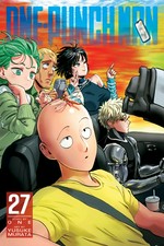 One-punch man. story by ONE ; art by Yusuke Murata ; translation, John Werry ; touch-up art and lettering, James Gaubatz. 27 /