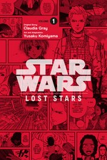 Star Wars. original story, Claudia Gray ; art and adaptation, Yusaku Komiyama ; lettering, Abigail Blackman. 1 / Lost stars.