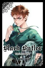 Black butler. Yana Toboso ; translation: Tomo Kimura ; lettering: Bianca Pistillo. XXXII /
