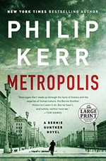 Metropolis / Philip Kerr.