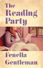 The reading party / Fenella Gentleman.