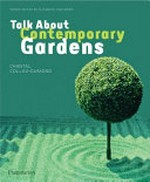Talk about contemporary gardens / Chantal Colleu-Dumond ; [translated from the French by John Lee].