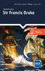 Sir Francis Drake / David Fermer ; [illustrations: Mathias Pflügner].