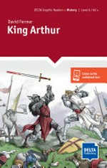 King Arthur / David Fermer ; [illustrations, Mathias Pflügner].