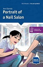 Portrait of a nail salon / Ann Gianola.