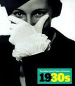 Getty images, 1930s : decades of the 20th century = Dekaden des 20. Jahrhunderts = décennies du XXe siècle / Nick Yapp.