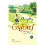 Oxford thương yêu : truyện dài / Dương Thụy.