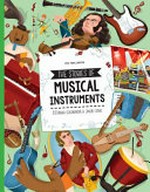 The stories of musical instruments / Štěpánka Sekaninová & Jakub Cenkl.