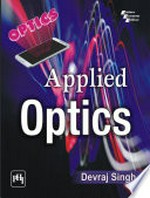 Applied optics / Devraj Singh.