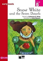 Snow White and the seven dwarfs / retold by Catherine E. White ; illustrated by Alida Massari