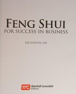 Feng shui for success in business / Evelyn Lip.