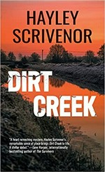 Dirt creek / Hayley Scrivenor.