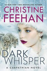 Dark whisper / Christine Feehan.