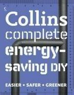 Collins complete energy-saving DIY / by Albert Jackson, David Day.