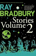 Ray Bradbury stories. Volume 2.