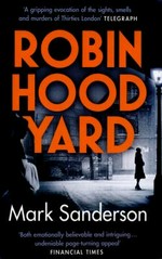 Robin Hood yard / Mark Sanderson.