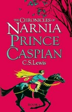 Prince Caspian / C.S. Lewis ; illustrated by Pauline Baynes.