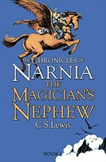 The magician's nephew / C.S. Lewis ; illustrated by Pauline Baynes.