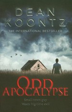 Odd apocalypse / Dean Koontz.