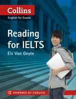 Reading for IELTS / Els Van Geyte.