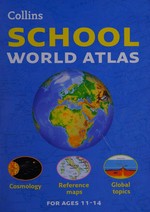 Collins school world atlas.