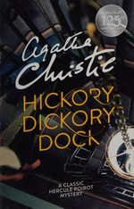 Hickory dickory dock / Agatha Christie.