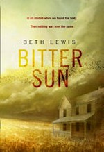 Bitter sun / Beth Lewis.