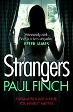 Strangers / Paul Finch.