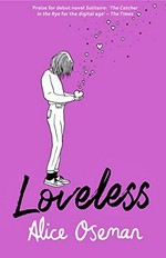 Loveless / Alice Oseman.